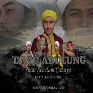 Datu Abulung (Sinar Sebelum Cahaya) 