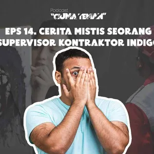 Cerita Mistis di Proyek Kontraktor (Katanya Bisa Lihat)