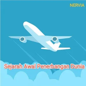 Sejarah Awal Penerbangan Dunia 