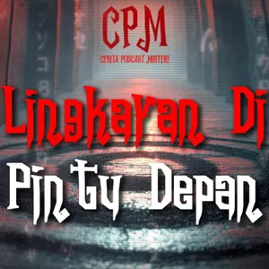 Episode 2 - Lingkaran di Pintu Depan