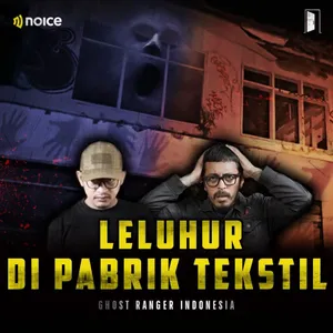 LELUHUR DI PABRIK TEKSTIL