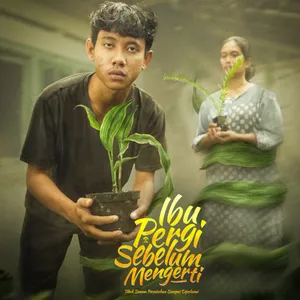 Ibu Pergi Sebelum Mengerti