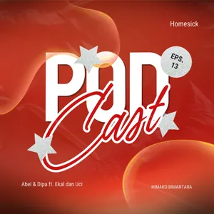 E13: Homesick