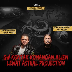 #EP8 - ALIEN BENERAN ADA! INI ALASAN KENAPA MASA DEPAN MANUSIA BISA DIPENGARUHI MEREKA 