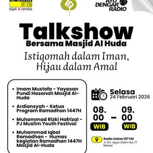 Talkshow Masjid Al-Huda_Istiqomah dalam Iman Hijau dalam Amal