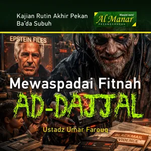 Mewaspadai Fitnah Ad-Dajjal