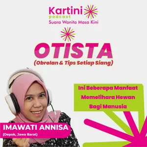 INI BEBERAPA MENFAAT MEMELIHARA HEWAN BAGI MANUSIA - OTISTA IMAWATI