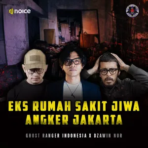BEKAS RSJ ANGKER SEKITARAN BLOK M (Cuplikan Ghost Ranger Indonesia x Dzawin Nur)