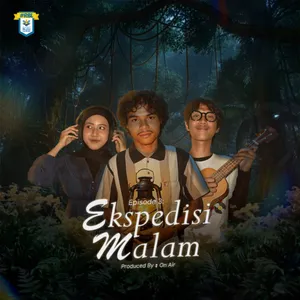 Eps 3 - Ekspedisi Malam 