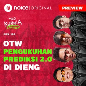 [PREVIEW] E162: OTW Pengukuhan Prediksi 2.0 di Dieng (Bersama Ferry Maryadi)