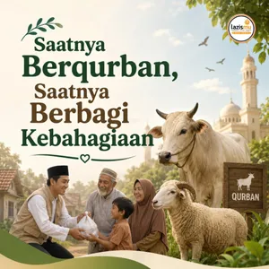 Saatnya Berqurban, Saatnya Berbagi Kebahagiaan