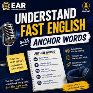 Understand fast English with anchor words