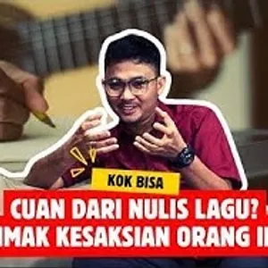 Nulis Lagu Juga Bisa Cuan Banyak, Kok!