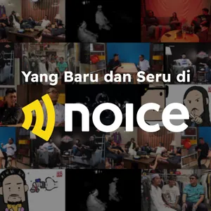 Ada Tawa, Marah, dan Serem. Semua Lengkap di Noice...