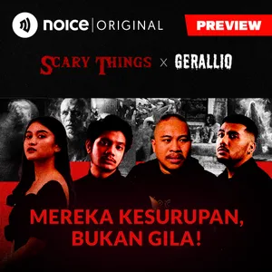 [PREVIEW] Gerallio: Mereka Kesurupan, Bukan Gila! #1Malam6Cerita