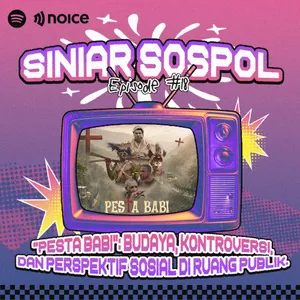 EPS 18 - Pesta Babi: Budaya, Kontroversi, dan Perspektif Sosial di Ruang Publik