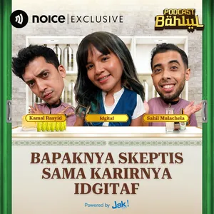 Bapaknya Skeptis Sama Karirnya Idgitaf