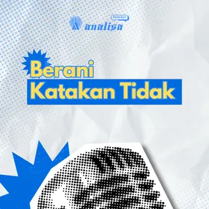 Berani Bilang Tidak