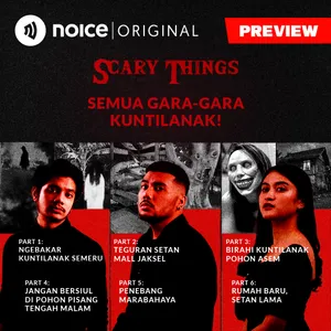 [PREVIEW] Semua Gara-Gara Kuntilanak! #1Malam6Cerita