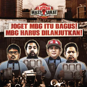 E6: Joget MBG itu Bagus! MBG Harus Dilanjutkan! (bersama Hendrik Irawan 'MBG')