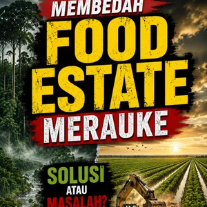 MEMBONGKAR MEGA PROYEK DI PAPUA