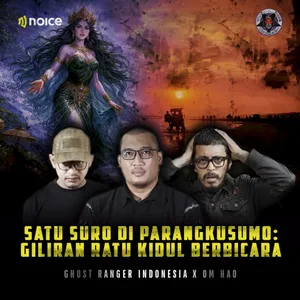 Satu Suro di Parangkusumo | Ghost Ranger x Om Hao