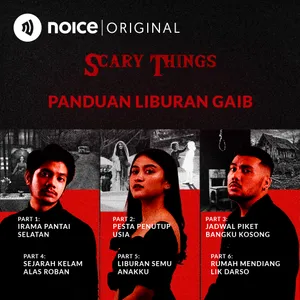 Panduan Liburan Gaib #1Malam6Cerita