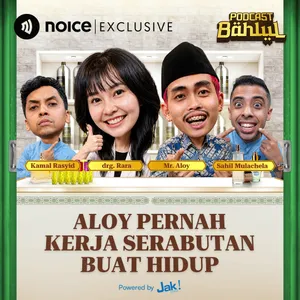Aloy Pernah Kerja Serabutan Buat Hidup