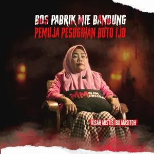 PINJAM DULU SERATUS BOS, TAPI BESOK KAMU TUMBAL BERIKUTNYA !! PESUGIHAN BUTO IJO PABRIK MIE BANDUNG