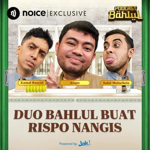 Duo Bahlul Buat Rispo Nangis