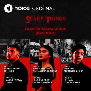 Tragedi Tanpa Ujung (Bagian 2) #1Malam6Cerita