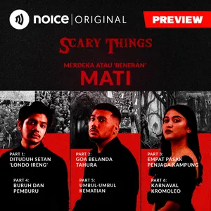 [PREVIEW] Merdeka atau 'Beneran' Mati #1Malam6Cerita