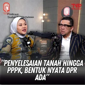81 Tahun DPR RI : Hadir, Dekat, Mengawal Aspirasi Rakyat - Sudut Dengar Parlemen