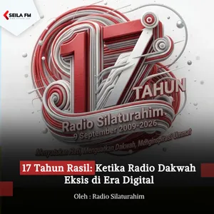 17 Tahun Rasil: Ketika Radio Dakwah Eksis di Era Digital