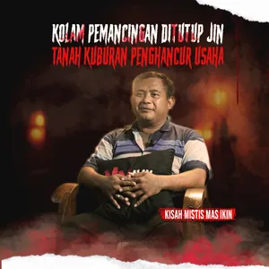 IKAN MATI SEMUA.. ANGIN PUTING BELIUNG MUNCUL DI KOLAM PEMANCINGAN !! SANTET VS WIRID DI MASJID