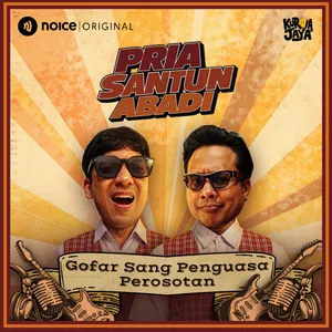 E1: Gofar Sang Penguasa Perosotan | Pria Santun Abadi