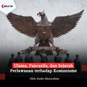 Ulama, Pancasila, dan Sejarah Perlawanan terhadap Komunisme