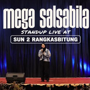 Mega Salsabila Standup Live at SUN 2 Rangkasbitung