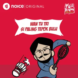 TRIKUR KEDATANGAN WAN TU TRI LAGI, DESTA DAN VINCENT GIRANG!!! | Podtoon #8