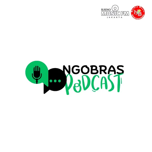 Ngobras Podcast Eps.07 With Falihah