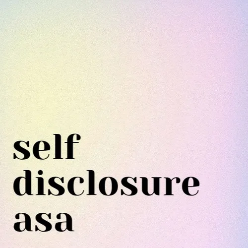 my self disclosure 