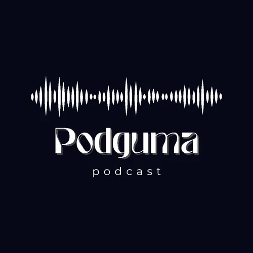 PODCAST PODGUMA | EPISODE 1 : APA ITU PODGUMA?