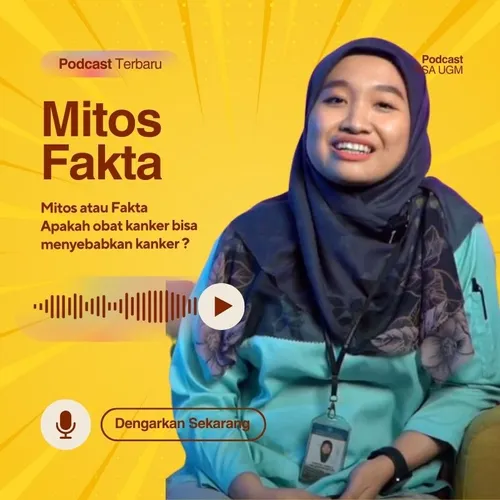 Mitos atau Fakta Obat Kanker Bisa Menyebabkan Kanker ? | MITOS FAKTA RSA UGM