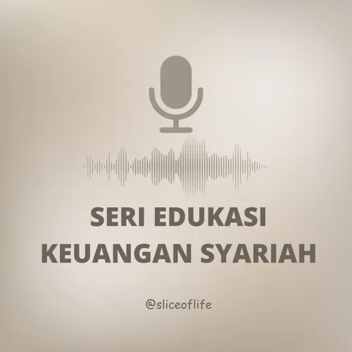 Episode 4 | Tips Menabung dan Berinvestasi Syariah