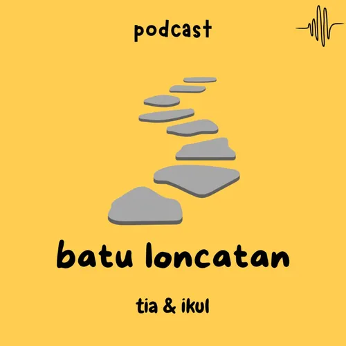 Halo kenalin kami dari podcast batu loncatan yeyy