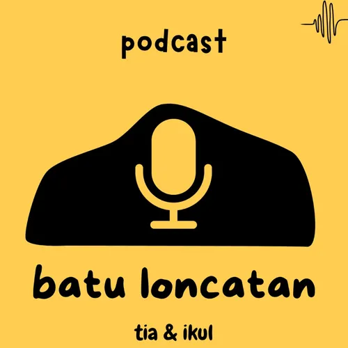 Halo kenalin kami dari podcast batu loncatan yeyy