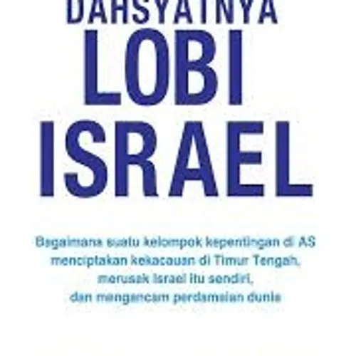 Dahsyatnya lobi israel