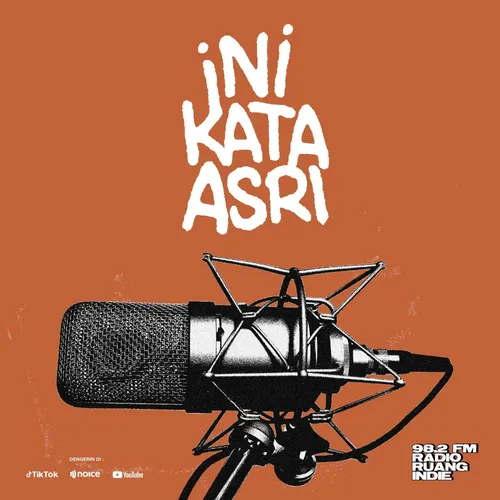 EPS#001 - TAK KENAL MAKA TAK ASRI