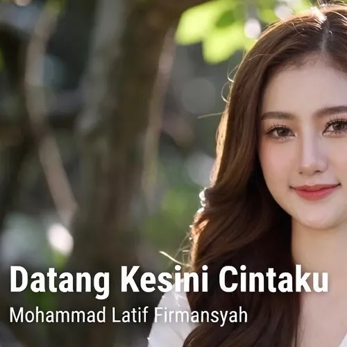 “Datang Kesini Cintaku” – Single 2025
