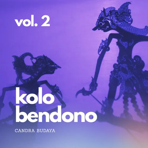 Kolo Bendono Vol. 2 | Bagian 6